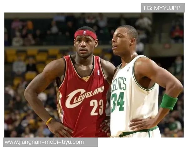 皮尔斯谈与詹姆斯的竞争关系:彼此成就的篮球传奇之路 皮尔斯谈与詹姆斯的竞争关系:彼此成就的篮球传奇之路